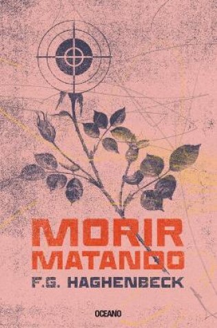 Cover of Morir Matando