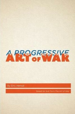 Cover of A Progressive Art of War