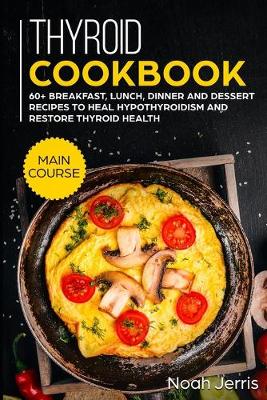 Book cover for Thyroid Cookbook
