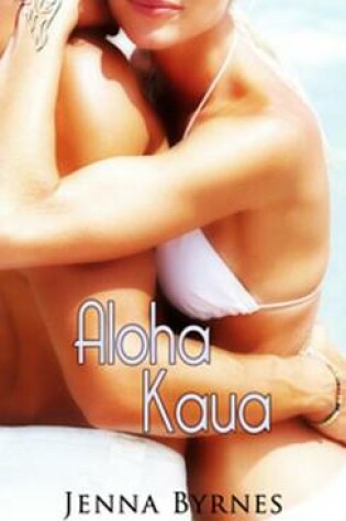 Cover of Aloha Kaua