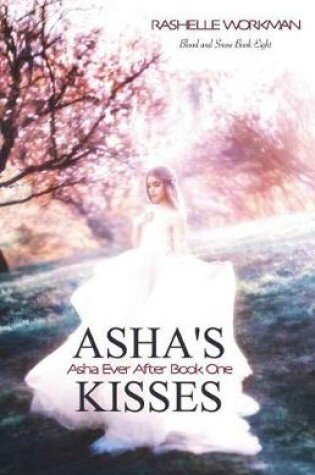 Cover of Asha's Kisses