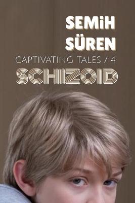 Cover of Schizoid