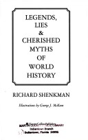 Book cover for Legends, Lies & Cherished Myths of World History