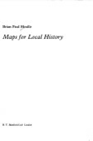 Cover of Maps for Local History