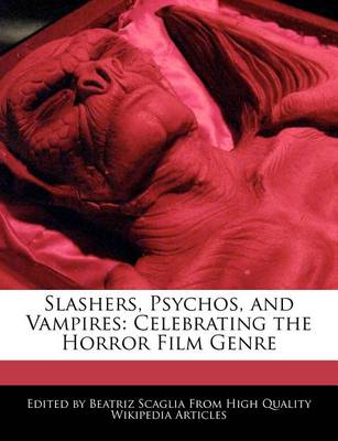 Book cover for Slashers, Psychos, and Vampires