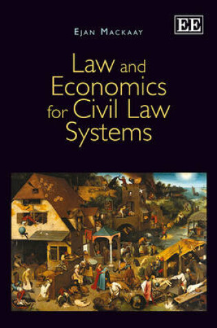 Cover of Law and Economics for Civil Law Systems