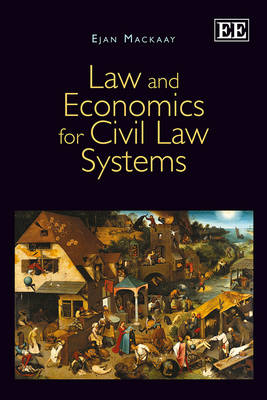 Book cover for Law and Economics for Civil Law Systems