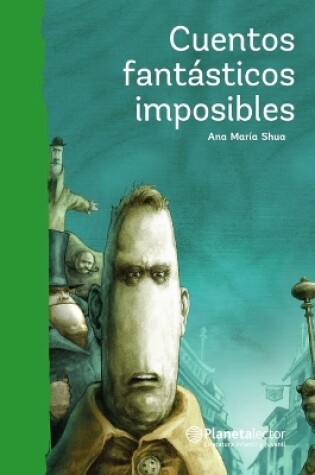 Cover of Cuentos Fantásticos Imposibles / Impossible Fantastic Short Stories