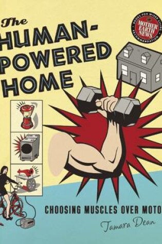 Cover of The Human-Powered Home