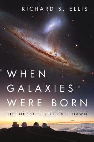 Cover of When Galaxies Were Born