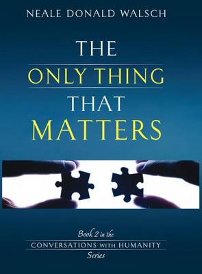 Book cover for The Only Thing That Matters