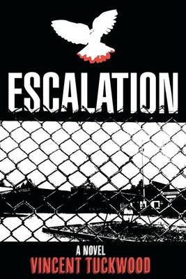 Book cover for Escalation - A Novel