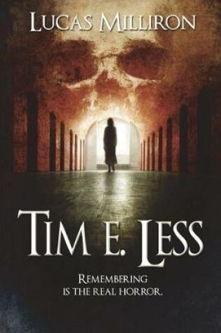 Cover of Tim E. Less