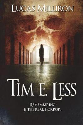 Book cover for Tim E. Less