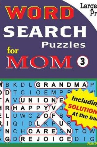 Cover of WORD SEARCH Puzzles for MOM