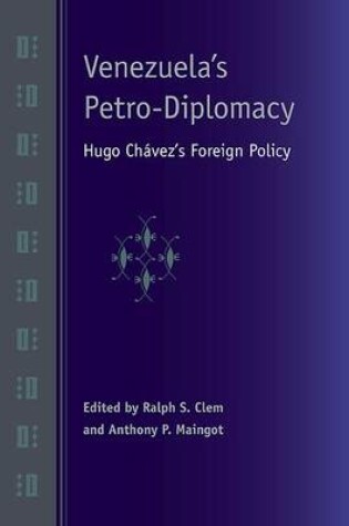 Cover of Venezuela's Petro-Diplomacy