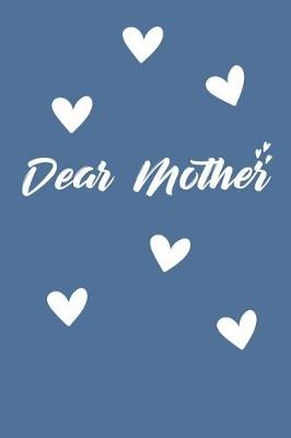 Book cover for Dear Mother