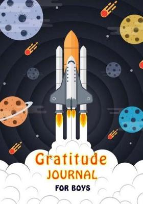 Cover of Gratitude Journal For Boys