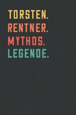 Cover of Torsten. Rentner. Mythos. Legende.