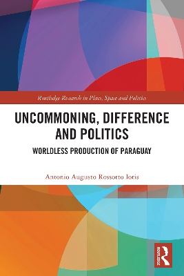 Book cover for Uncommoning, Difference and Politics