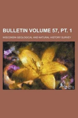 Cover of Bulletin Volume 57, PT. 1