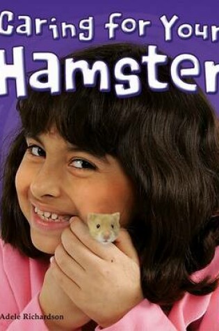 Cover of Caring for Your Hamster