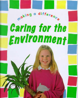Book cover for Caring For The Environment