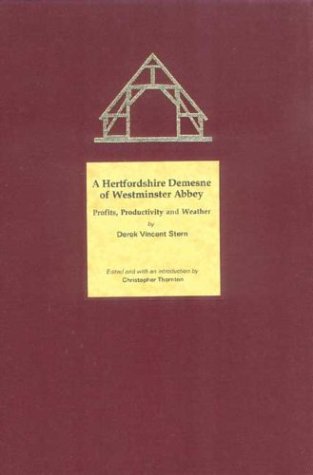 Cover of A Hertfordshire Demesne of Westminster Abbey