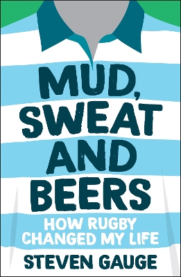 Book cover for Mud, Sweat and Beers