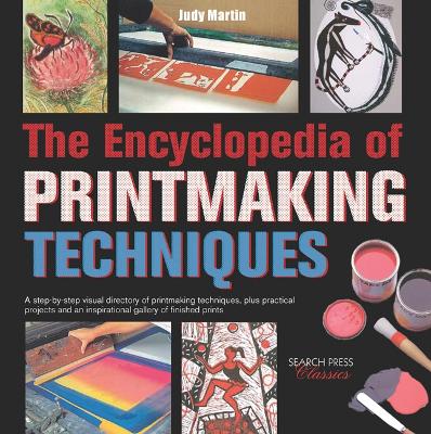 Book cover for The Encyclopedia of Printmaking Techniques