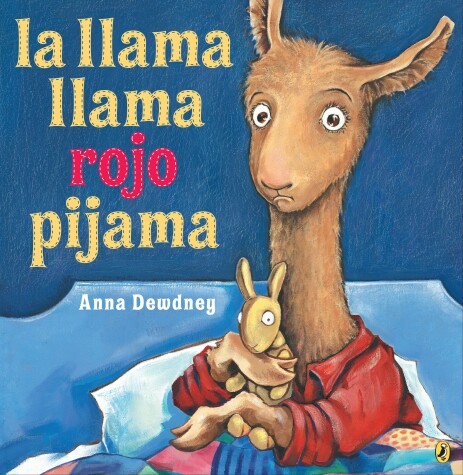 Book cover for La llama llama rojo pijama (Spanish language edition)
