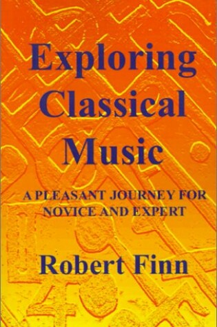 Cover of Exploring Classical Music