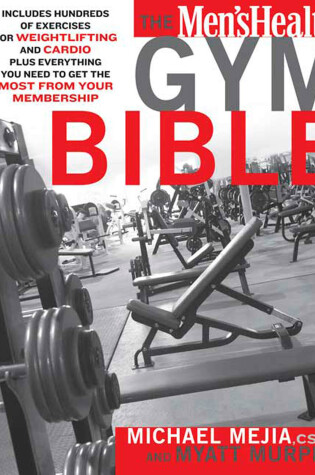 Cover of The Men's Health Gym Bible