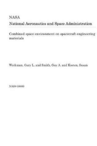 Cover of Combined Space Environment on Spacecraft Engineering Materials