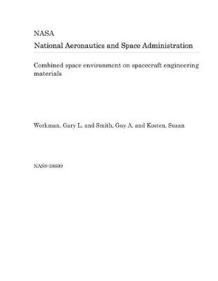 Book cover for Combined Space Environment on Spacecraft Engineering Materials