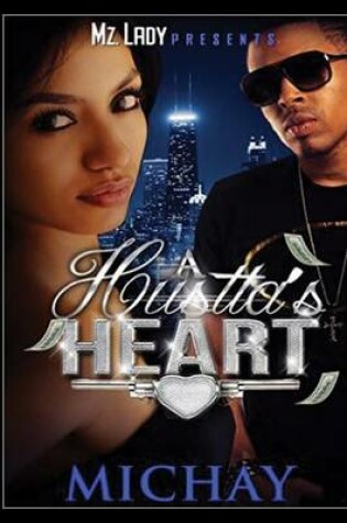 Cover of A Hustla's Heart
