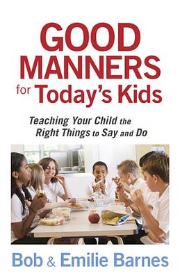 Book cover for Good Manners for Today's Kids