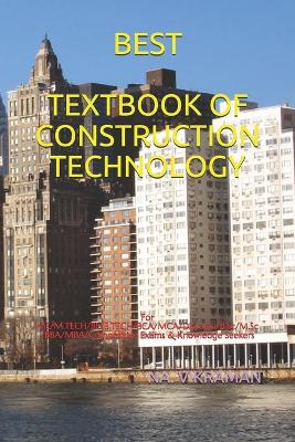 Cover of Best Textbook of Construction Technology