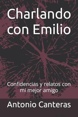 Book cover for Charlando con Emilio