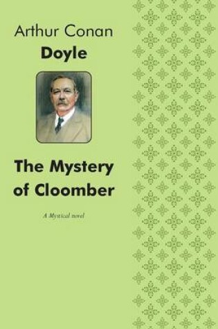 Cover of The Mystery of Cloomber A Mystical story