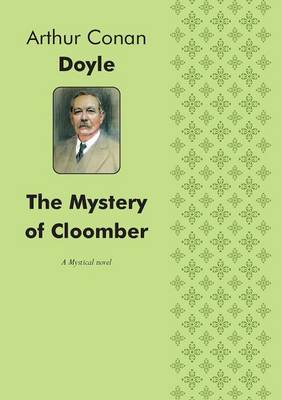 Book cover for The Mystery of Cloomber A Mystical story