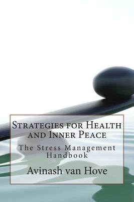 Book cover for Strategies for Health and Inner Peace: The Stress Management Handbook