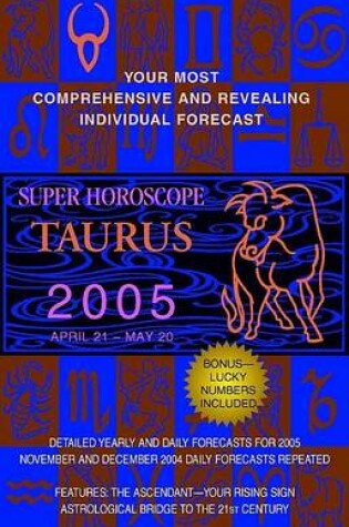 Cover of Taurus (Super Horoscopes 2005)