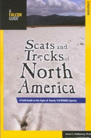 Cover of Scats and Tracks of North America