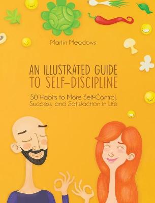 Book cover for An Illustrated Guide to Self-Discipline