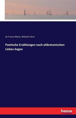 Book cover for Poetische Erzählungen nach altbretonischen Liebes-Sagen