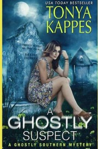 Cover of A Ghostly Suspect