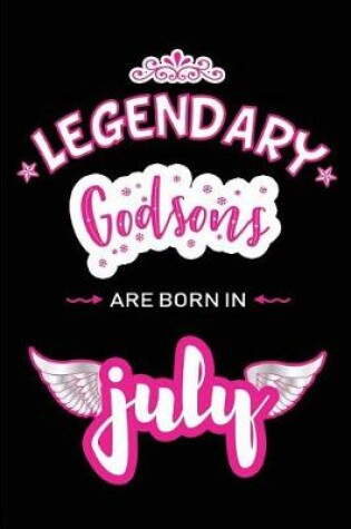Cover of Legendary Godsons are born in July