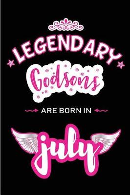 Book cover for Legendary Godsons are born in July