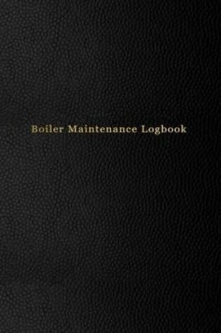 Cover of Boiler Maintenance Logbook